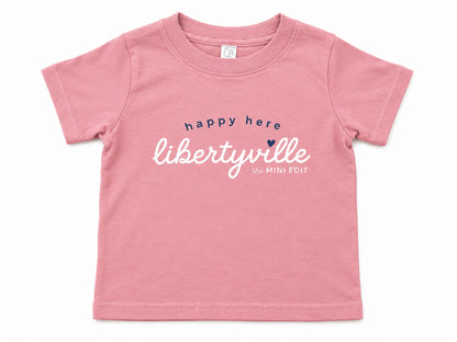 Libertyville - Happy Here Tee
