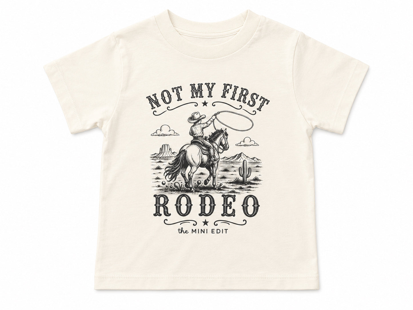 Not My First Rodeo - T-Shirt