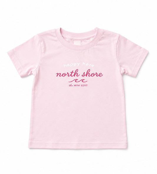 North Shore - Happy Here -Tee